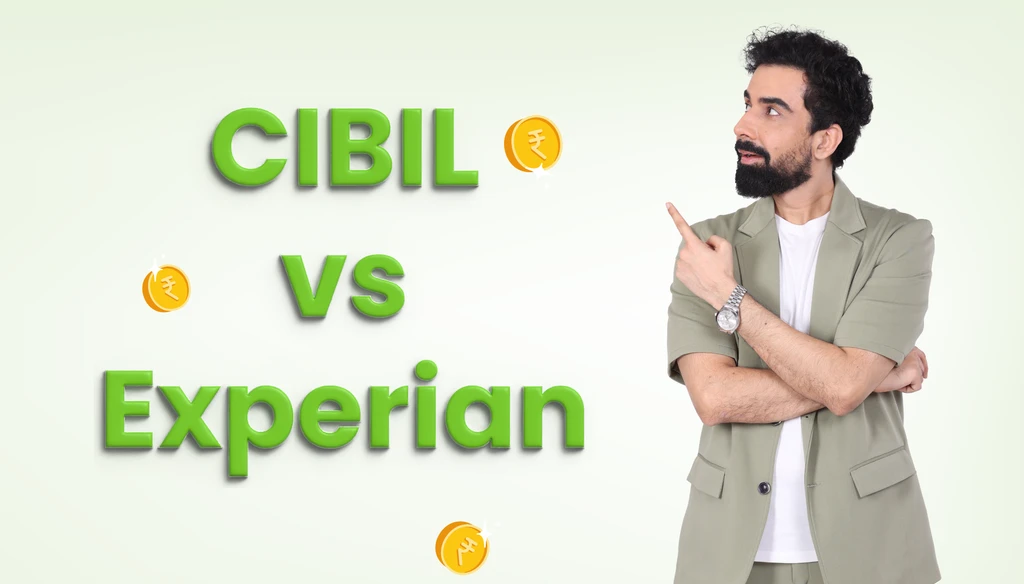 CIBIL vs Experian: The Main Differences You Need To Know